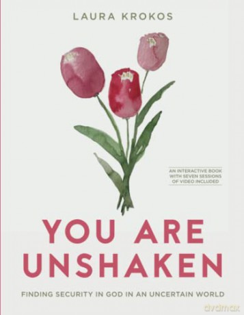 You Are Unshaken - Laura Krokos [KSIĄŻKA]
