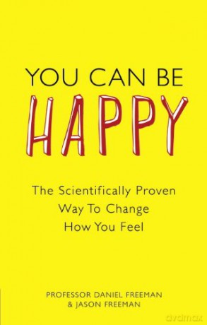 You Can Be Happy - Daniel Freeman [KSIĄŻKA]