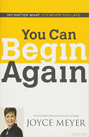 You Can Begin Again - Joyce Meyer [KSIĄŻKA]