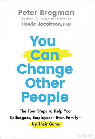 You Can Change Other People - Peter Bregman [KSIĄŻKA]