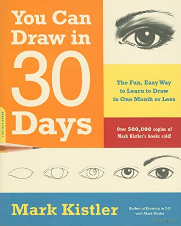 You Can Draw In 30 Days - Mark Kistler [KSIĄŻKA]