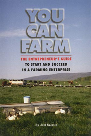 You Can Farm - Joel Salatin [KSIĄŻKA]