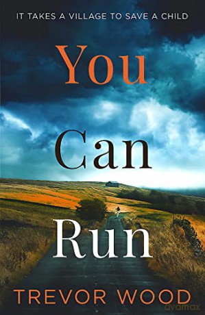 You Can Run - Trevor Wood [KSIĄŻKA]