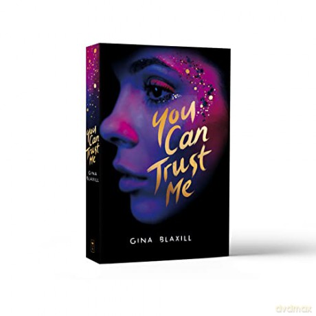 You Can Trust Me - Gina Blaxill [KSIĄŻKA]