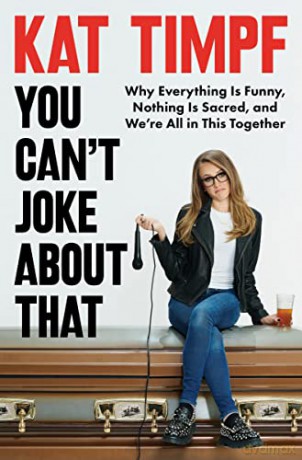 You Cant Joke About That - Kat Timpf [KSIĄŻKA]