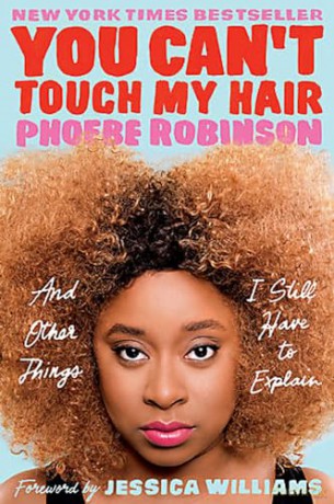 You Cant Touch My Hair - Phoebe Robinson [KSIĄŻKA]