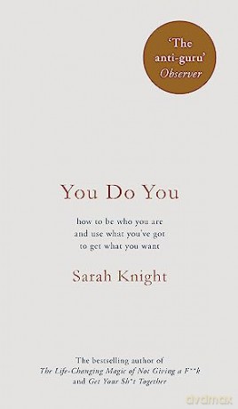 You Do You - Sarah Knight [KSIĄŻKA]