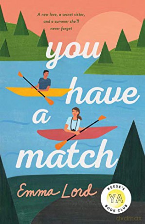 You Have A Match - Emma Lord [KSIĄŻKA]