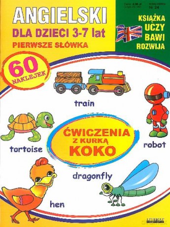 Angielski Dla Dzieci 3-7 Lat Pierwsze Słówka [KSIĄŻKA]