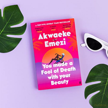 You Made A Fool Of Death/Your Beauty - Akwaeke Emezi [KSIĄŻKA]
