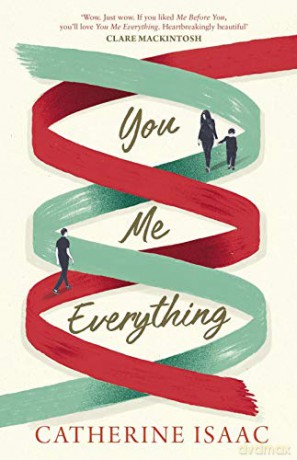 You Me Everything - Catherine Isaac [KSIĄŻKA]