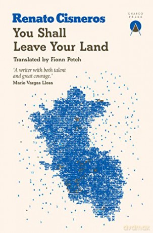 You Shall Leave Your Land - Renato Cisneros [KSIĄŻKA]
