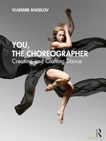 You The Choreographer - Vladimir Angelov [KSIĄŻKA]