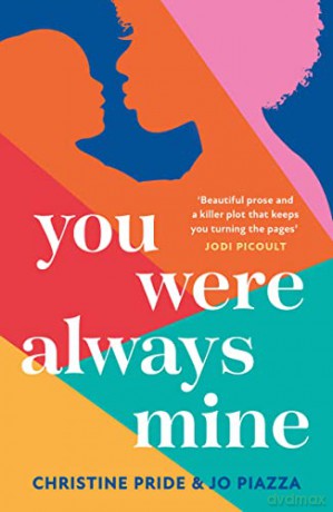 You Were Always Mine - Christine Pride [KSIĄŻKA]