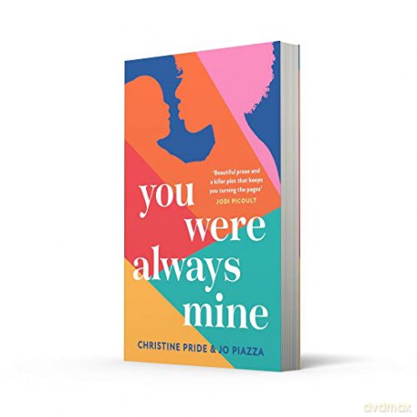 You Were Always Mine - Christine Pride [KSIĄŻKA]