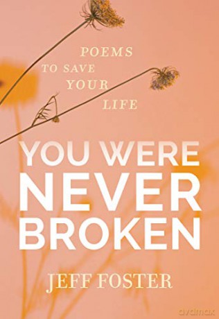 You Were Never Broken - Jeff Foster [KSIĄŻKA]