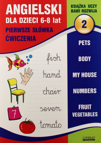 Angielski Dla Dzieci 6-8 Lat Zeszyt 2 [KSIĄŻKA]