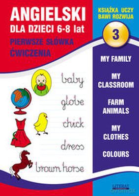 Angielski Dla Dzieci 6-8 Lat Zeszyt 3 [KSIĄŻKA]