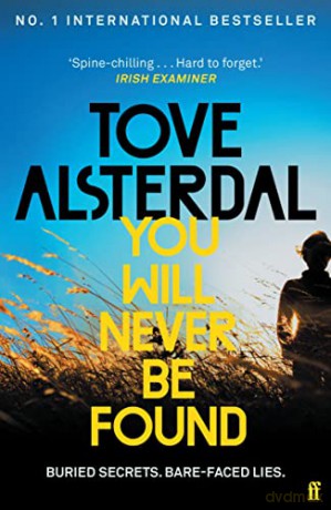 You Will Never Be Found - Tove Alsterdal [KSIĄŻKA]