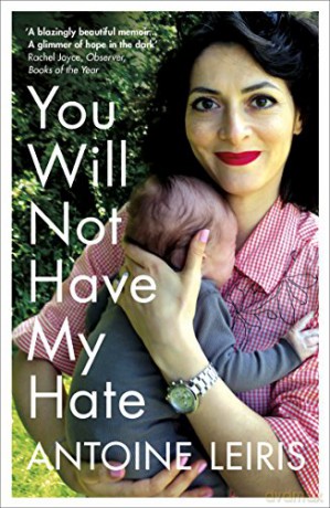 You Will Not Have My Hate - Antoine Leiris [KSIĄŻKA]