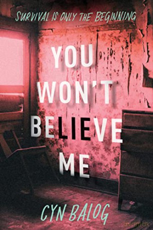 You Wont Believe Me - Cyn Balog [KSIĄŻKA]