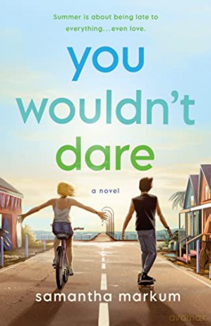 You Wouldnt Dare - Samantha Markum [KSIĄŻKA]