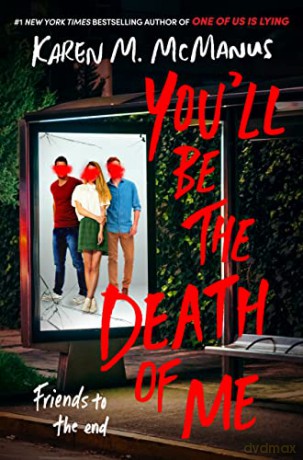 Youll Be The Death Of Me - Karen M. Mcmanus [KSIĄŻKA]