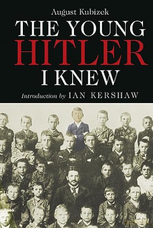 Young Hitler I Knew - August Kubizek [KSIĄŻKA]