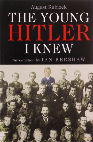 Young Hitler I Knew - August Kubizek [KSIĄŻKA]