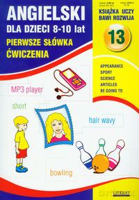 Angielski Dla Dzieci 8-10 Lat Zeszyt 13 [KSIĄŻKA]