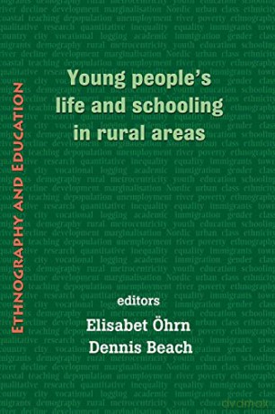 Young People's Life And Schooling In Rur - Elisabet Ohrn [KSIĄŻKA]