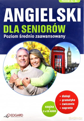 Angielski Dla Seniorów Poziom Średnio Zaawansowany + Cd [KSIĄŻKA]
