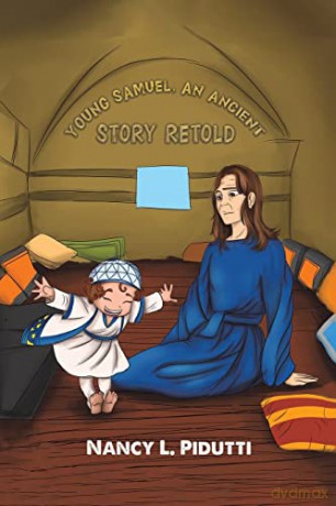 Young Samuel An Ancient Story Retold - Nancy L. Pidutti [KSIĄŻKA]
