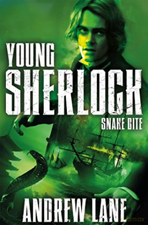 Young Sherlock Snake Bite - Andrew Lane [KSIĄŻKA]
