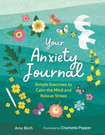 Your Anxiety Journal - Amy Birch [KSIĄŻKA]