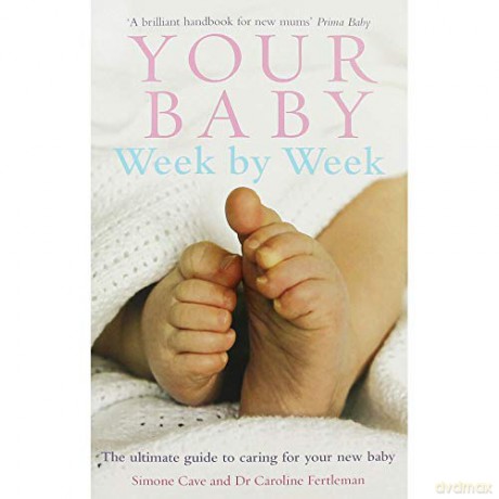 Your Baby Week By Week - Caroline Fertleman [KSIĄŻKA]