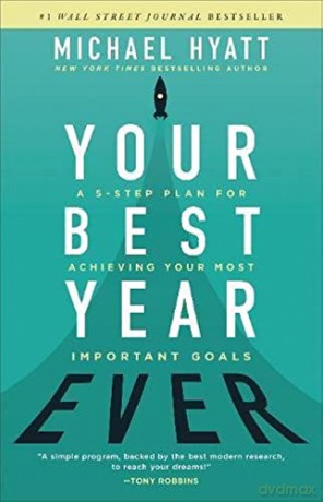 Your Best Year Ever - Hyatt Michael [KSIĄŻKA]