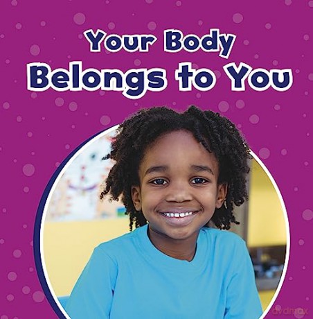 Your Body Belongs To You - Ashley Richardson [KSIĄŻKA]