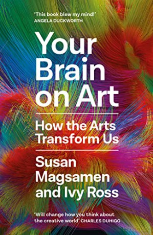 Your Brain On Art - Susan Magsamen [KSIĄŻKA]