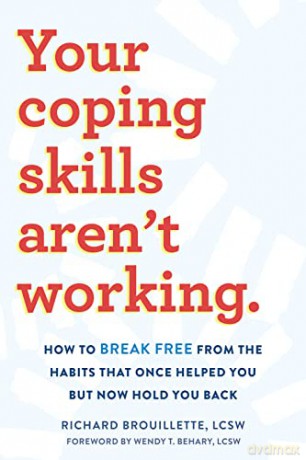 Your Coping Skills Arent Working - Richard Brouillette [KSIĄŻKA]