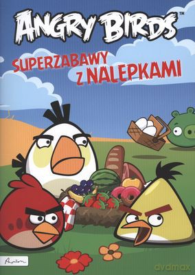 Angry Birds Superzabawy Z Nalepkami [KSIĄŻKA]