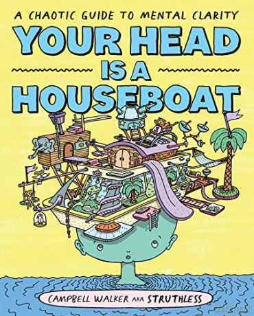 Your Head Is A Houseboat - Campbell Walker [KSIĄŻKA]