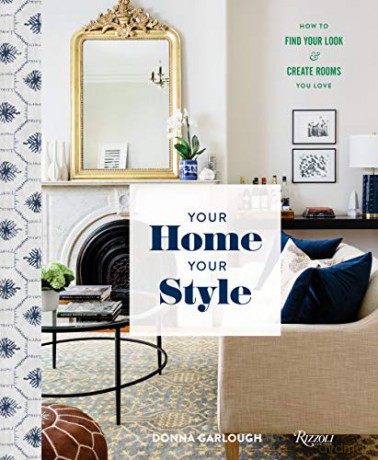 Your Home Your Style - Donna Garlough [KSIĄŻKA]