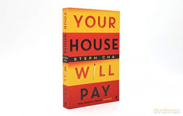 Your House Will Pay - Steph Cha [KSIĄŻKA]