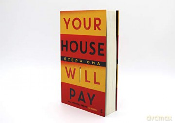 Your House Will Pay - Steph Cha [KSIĄŻKA]