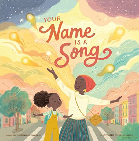 Your Name Is A Song - J Thompkins-Bigelow [KSIĄŻKA]