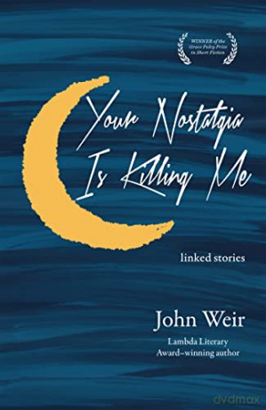 Your Nostalgia Is Killing Me [KSIĄŻKA]