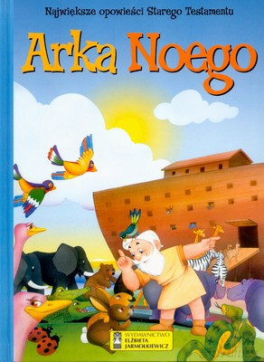 Arka Noego Największe Opowieści Starego Terstamentu - Van Gool [KSIĄŻKA]