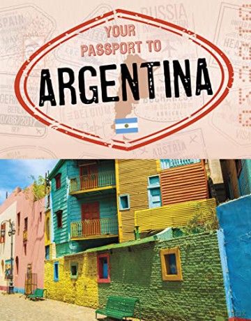 Your Passport To Argentina - Dickmann Nancy [KSIĄŻKA]