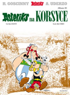Asteriks Na Korsyce - Rene Goscinny, Albert Uderzo [KSIĄŻKA]